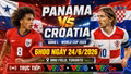 Nhận định Panama vs Croatia 6h 24/6: Modric gánh áp lực lớn