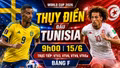 Nhận định Thụy Điển vs Tunisia 9h 15/6: Gyökeres, Isak trước thử thách lớn