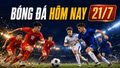 Kết quả, lịch thi đấu bóng đá hôm nay 21/7/2026: PVF đấu HAGL, Aston Villa ra sân