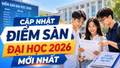 Cập nhật danh sách trường đã công bố điểm sàn đại học 2026