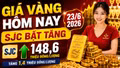 Giá vàng hôm nay 23/6: Vàng SJC, BTMC, DOJI, PNJ có còn tăng?