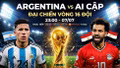 Phân tích dự đoán đội hình xuất phát trận Argentina vs Ai Cập 23h 7/7