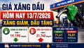 Giá xăng dầu hôm nay 13/7: Dầu thế giới chờ biến động tuần mới