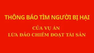 Tìm bị hại của vụ án lừa đảo chiếm đoạt tài sản xảy ra tại xã Âu Lâu (nay là phường Âu Lâu)
