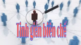 Quy định mới về tinh giản biên chế