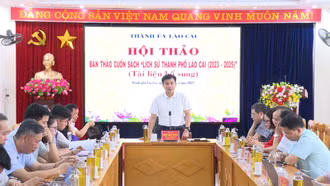 Hội thảo bản thảo cuốn sách "Lịch sử thành phố Lào Cai (2023 - 2025)"
