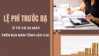 Ban hành Bảng giá tính lệ phí trước bạ đối với tài sản là ô tô, xe máy trên địa bàn tỉnh Lào Cai