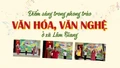 Điểm sáng trong phong trào văn hóa, văn nghệ ở xã Lâm Giang