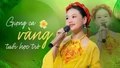 Giọng ca "vàng" tuổi học trò