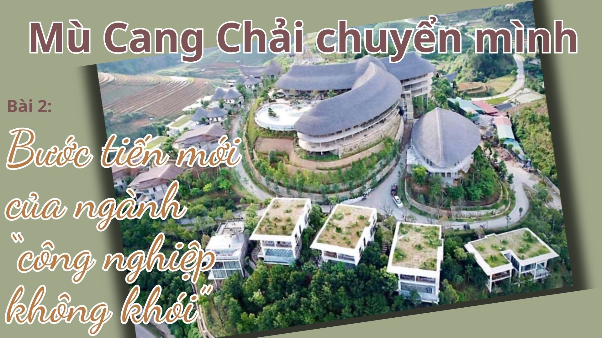 Mù Cang Chải chuyển mình - Bài 2: Bước tiến mới của ngành “công nghiệp không khói” ảnh 1 Mù Cang Chải chuyển mình - Bài 2: Bước tiến mới của ngành “công nghiệp không khói” ảnh 1