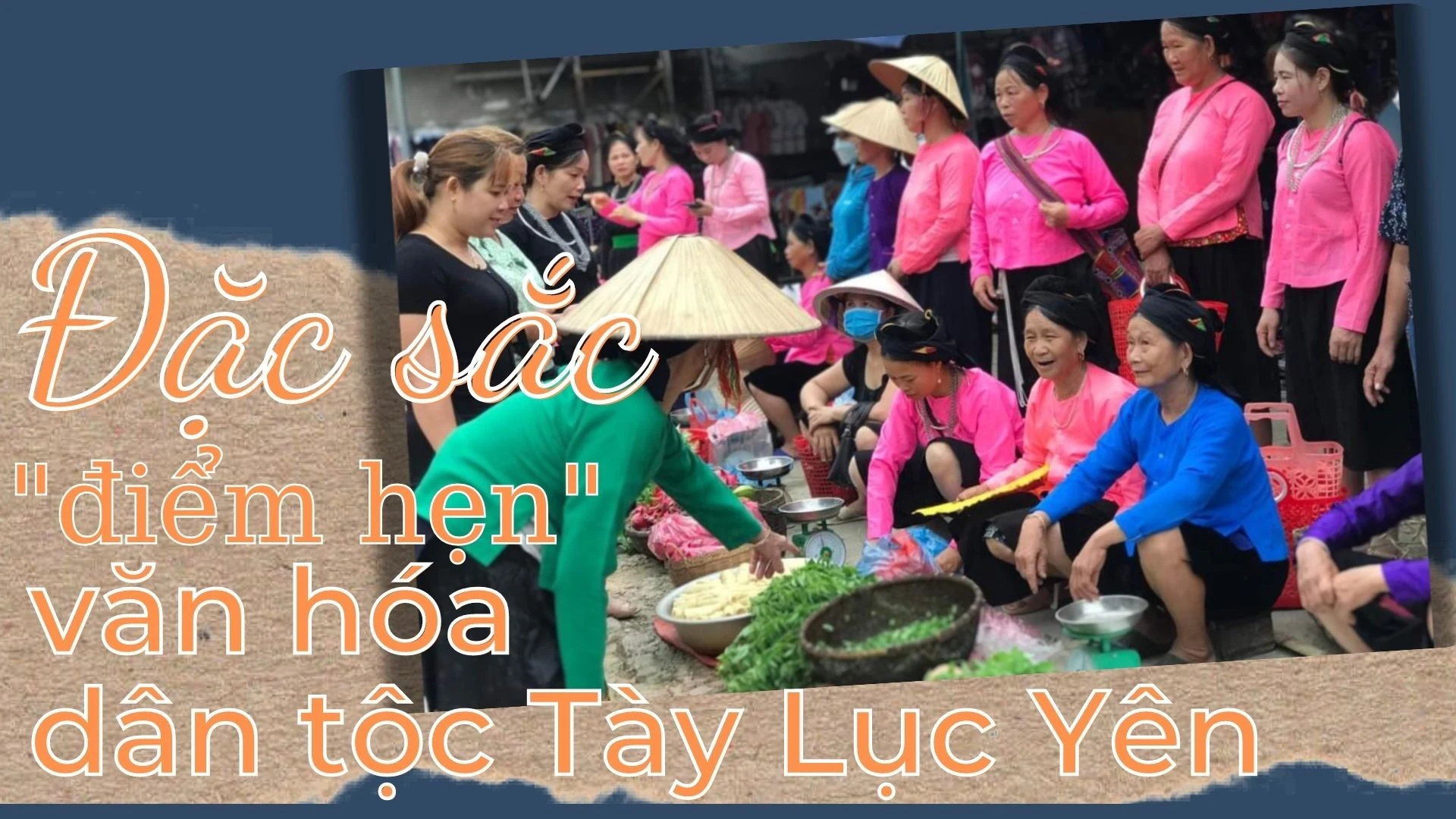 Đặc sắc "điểm hẹn" văn hóa Tày Lục Yên ảnh 1
