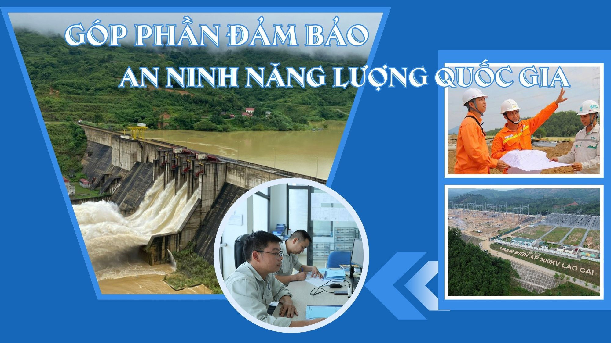Góp phần đảm bảo an ninh năng lượng quốc gia