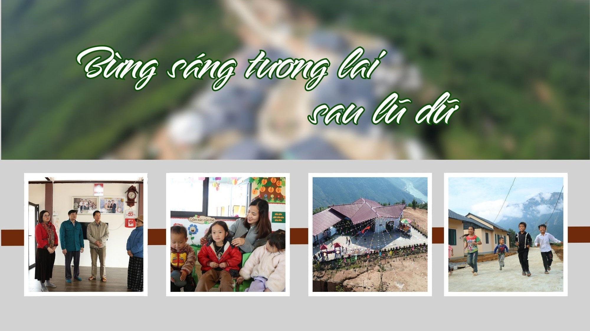 Bừng sáng tương lai sau lũ dữ