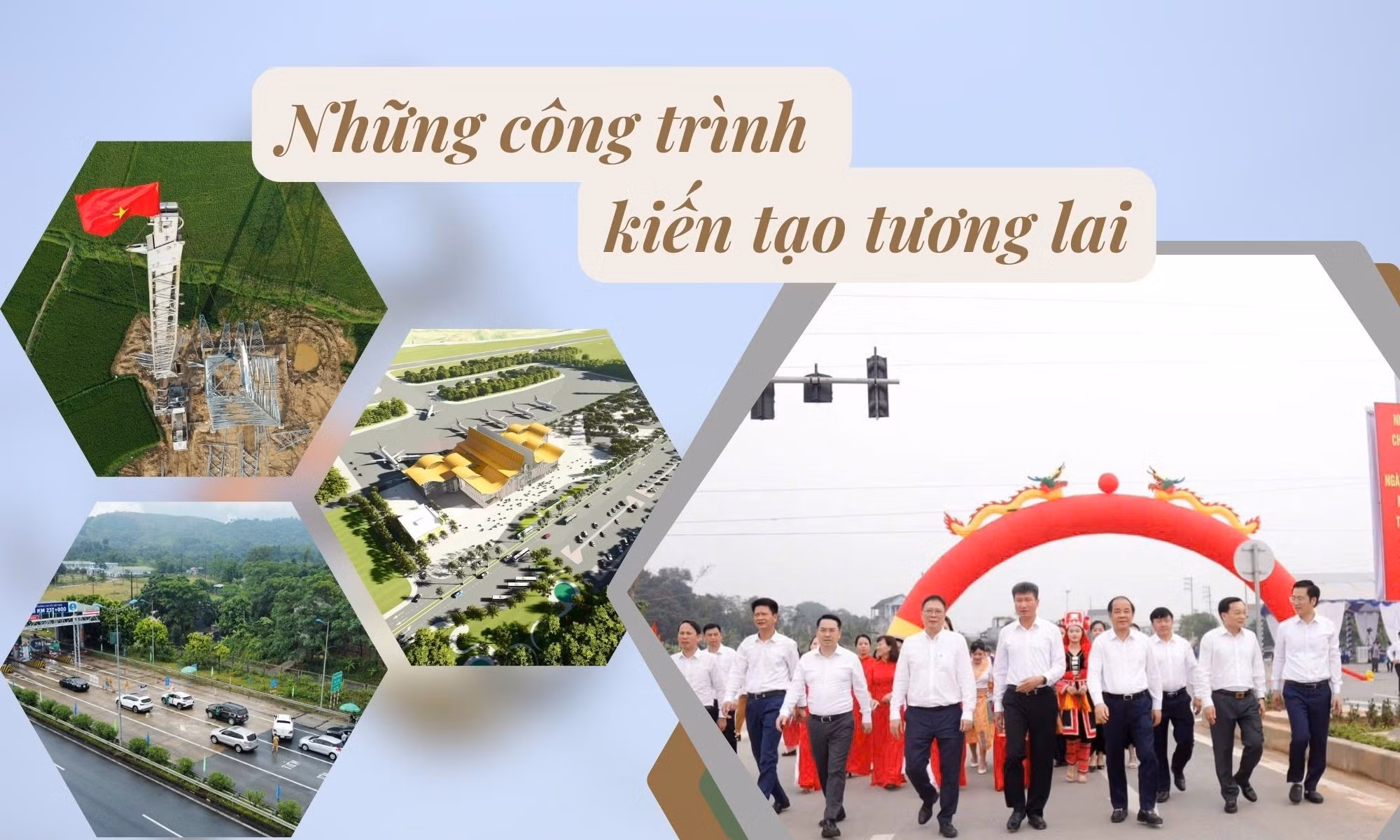 Những công trình kiến tạo tương lai