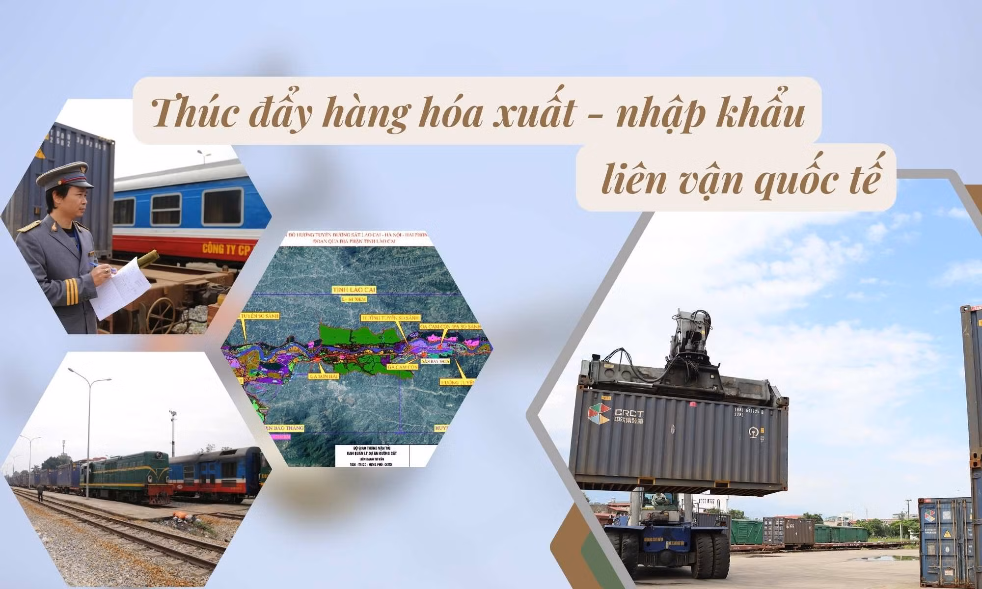 Thúc đẩy hàng hóa xuất - nhập khẩu liên vận quốc tế