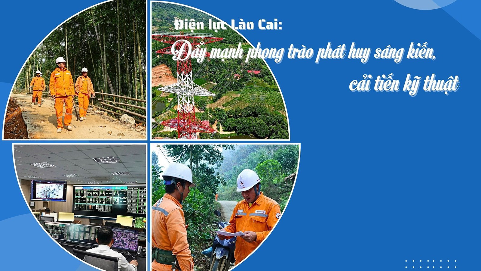 Điện lực Lào Cai: Đẩy mạnh phong trào phát huy sáng kiến, cải tiến kỹ thuật