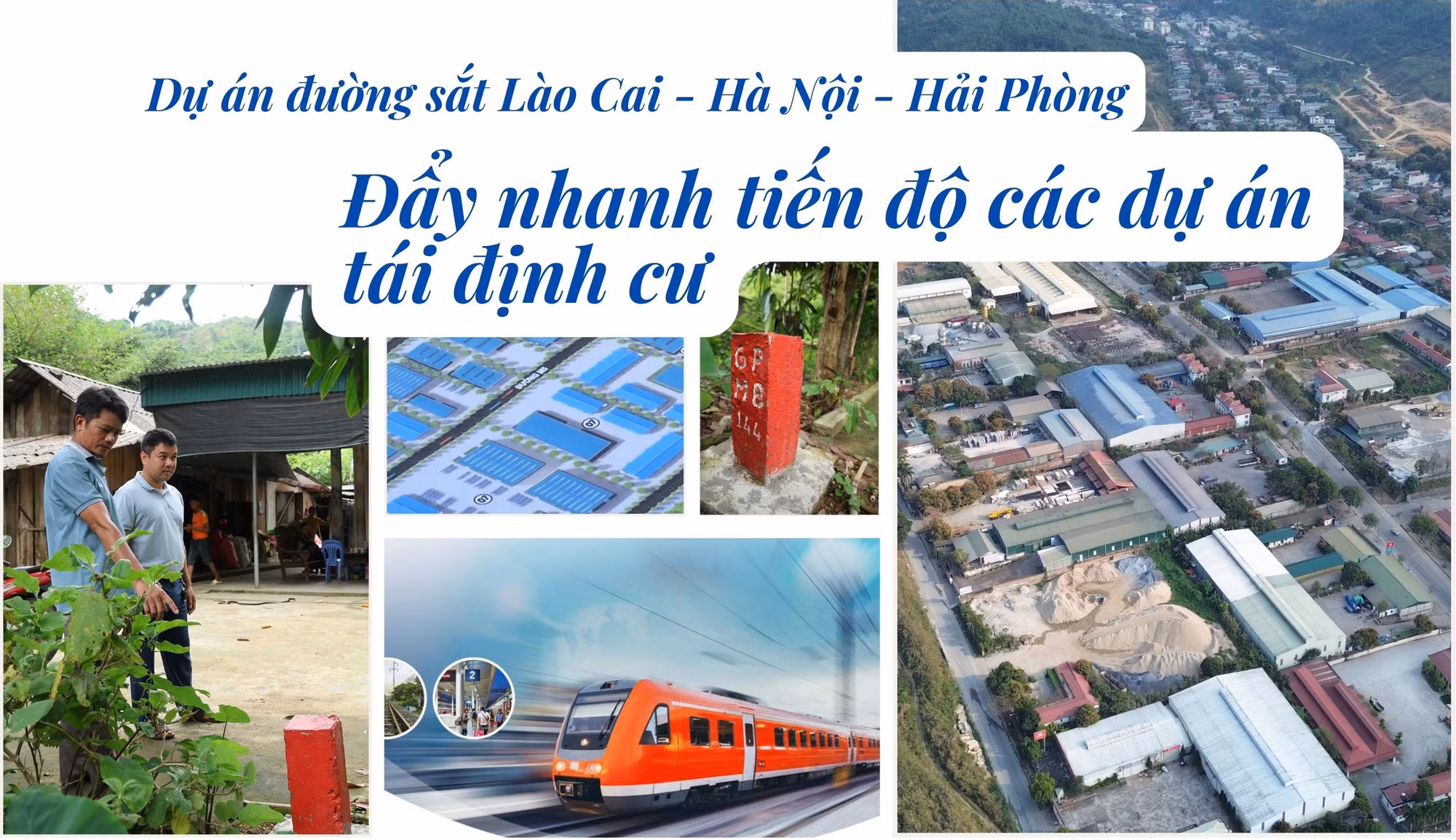 Dự án đường sắt Lào Cai - Hà Nội - Hải Phòng: Đẩy nhanh tiến độ các dự án tái định cư
