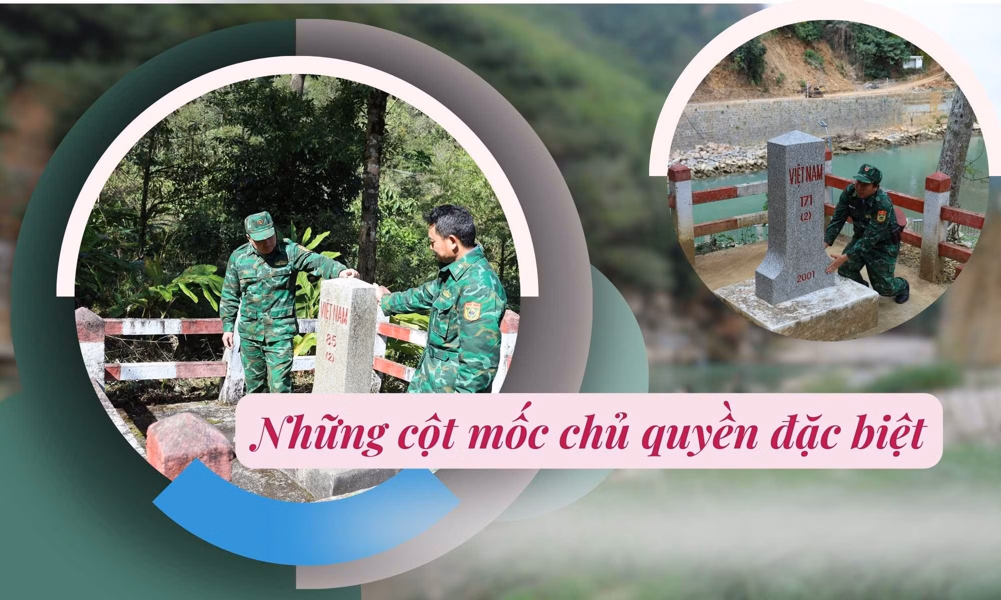 Những cột mốc chủ quyền đặc biệt