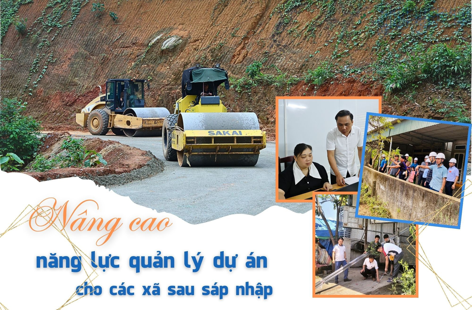 Nâng cao năng lực quản lý dự án cho các xã sau sáp nhập