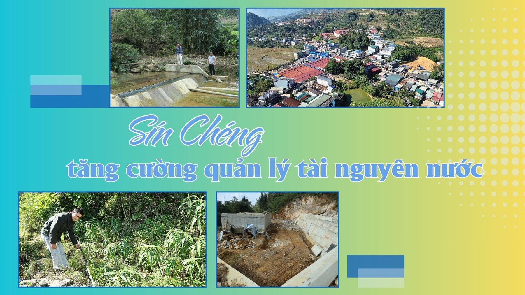 Sín Chéng tăng cường quản lý tài nguyên nước