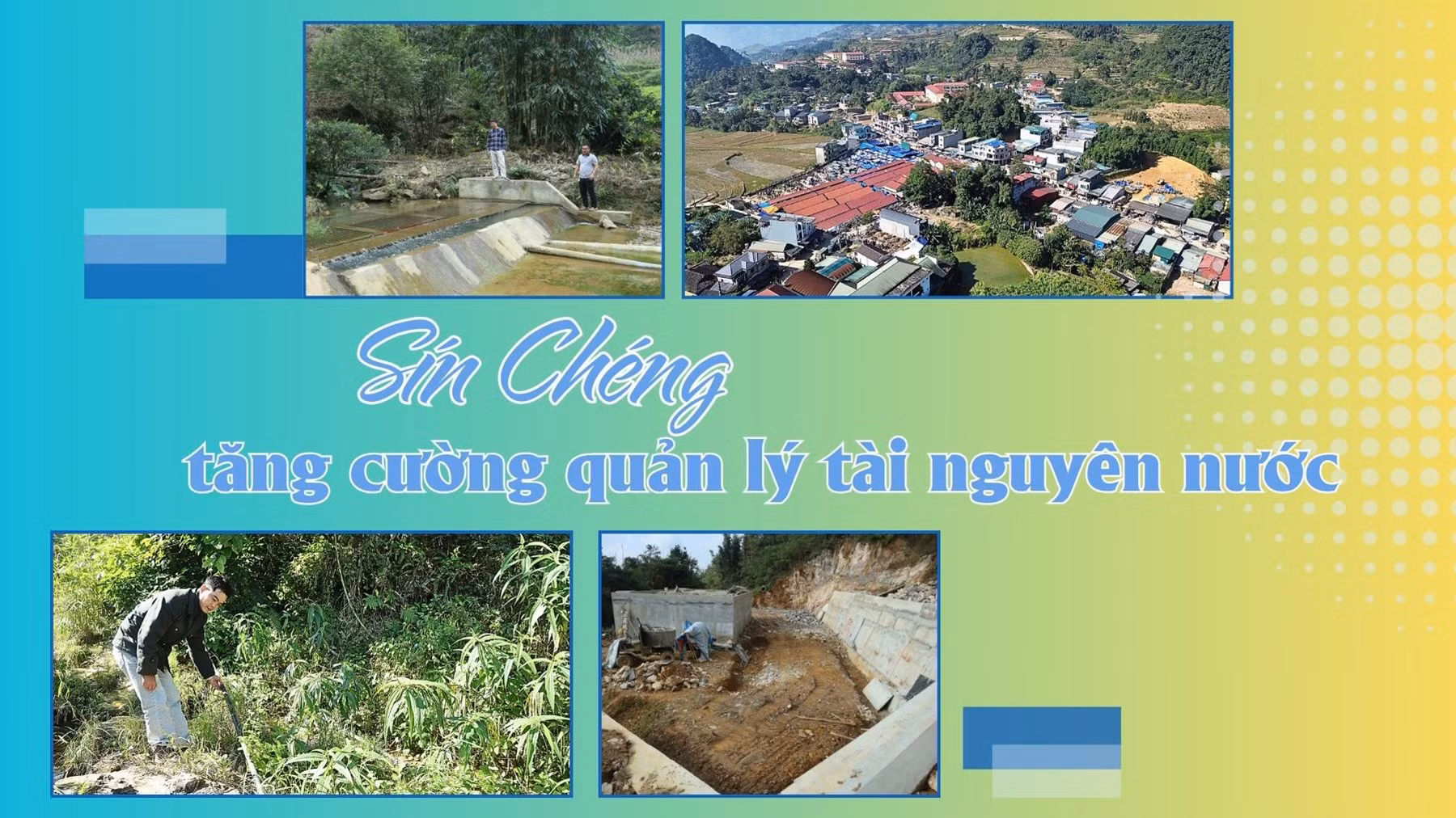 Sín Chéng tăng cường quản lý tài nguyên nước