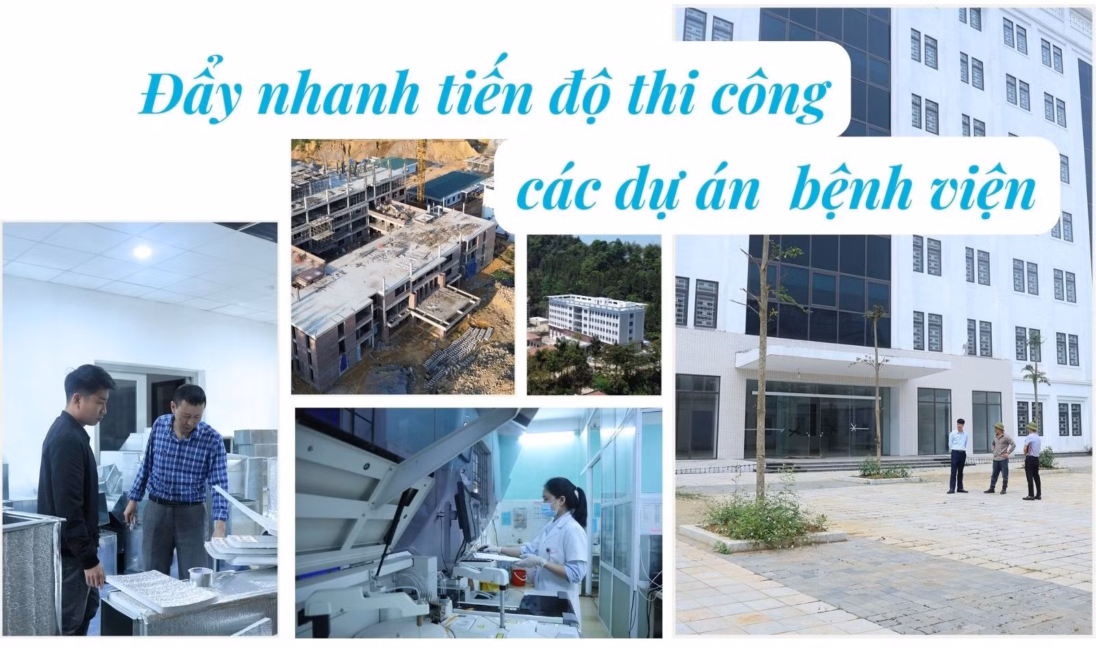 Đẩy nhanh tiến độ thi công các dự án bệnh viện