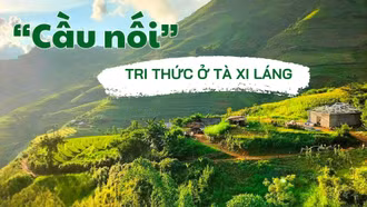 "Cầu nối" tri thức ở Tà Xi Láng