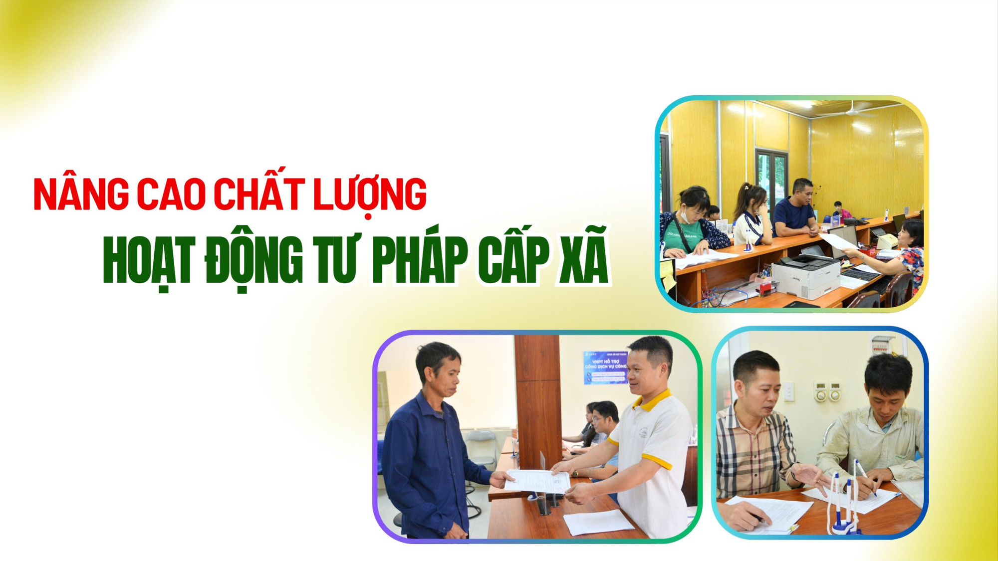 Nâng cao chất lượng hoạt động tư pháp cấp xã