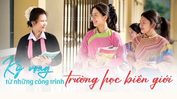 Kỳ vọng từ những công trình trường học biên giới