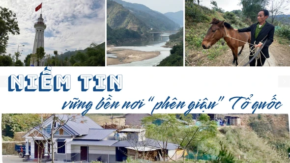 Niềm tin vững bền nơi phên giậu Tổ quốc