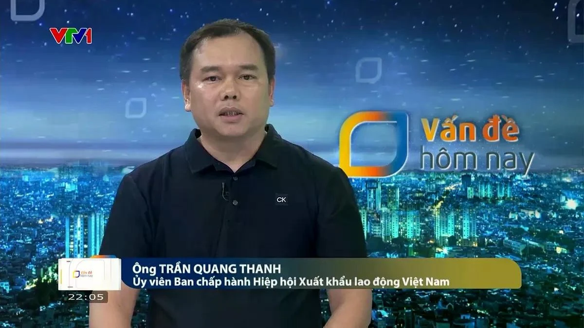 Ông Trần Quang Thanh, Ủy viên Ban chấp hành Hiệp hội Xuất khẩu lao động Việt Nam, chia sẻ về các hình thức lừa đảo xuất khẩu lao động trong thời gian gần đây.