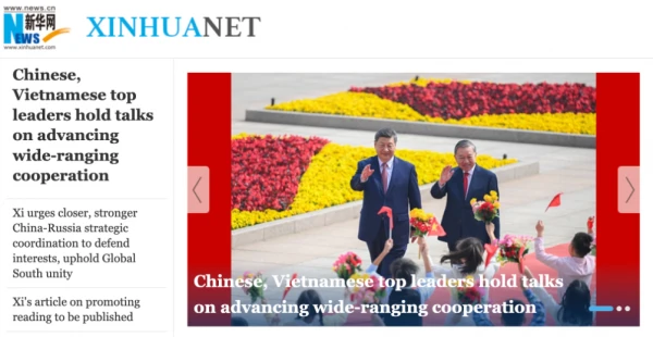 Tân Hoa Xã (Xinhua) khẳng định Trung Quốc sẽ thúc đẩy hợp tác chiến lược toàn diện chất lượng cao với Việt Nam. Ảnh chụp màn hình