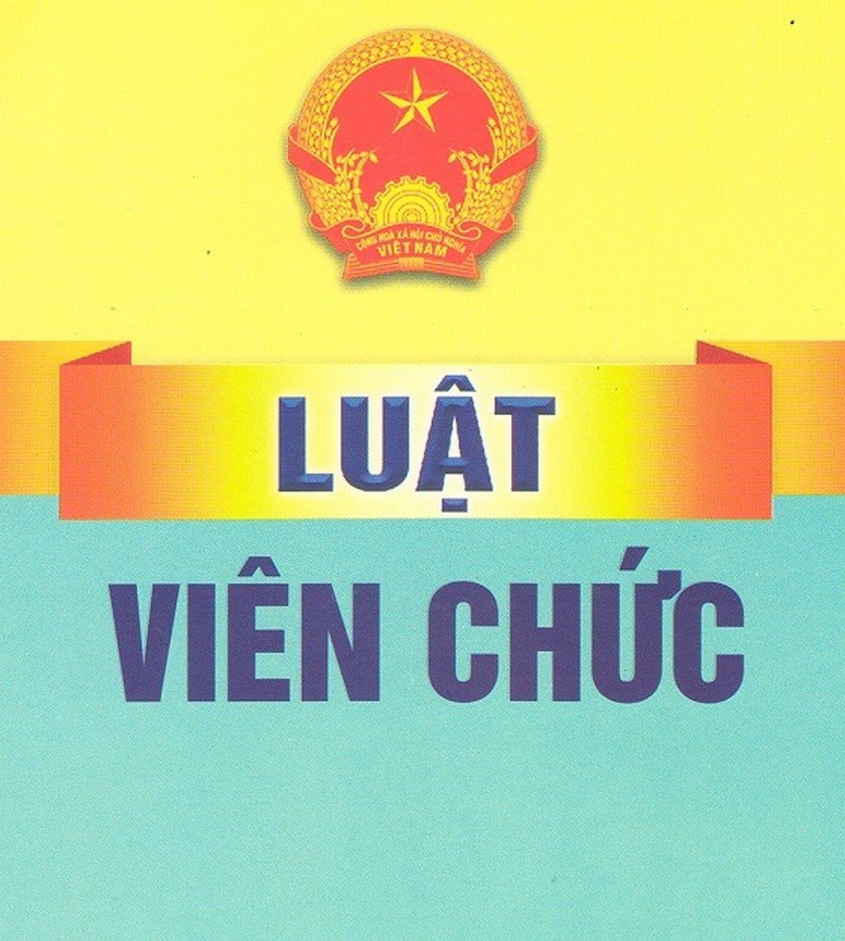 Luật Viên chức số 129/2025/QH15 được Quốc hội thông qua vào ngày 10/12/2025; có hiệu lực thi hành từ ngày 01/7/2026.