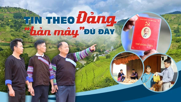 Tin theo Đảng - "bản mây" đủ đầy
