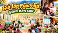 Giữ lớp, giữ chữ giữa non cao