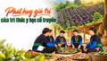 Phát huy giá trị của tri thức y học cổ truyền