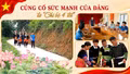 Củng cố sức mạnh của Đảng từ "chi bộ 4 tốt" 