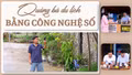 Quảng bá du lịch bằng công nghệ số