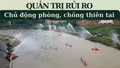 Quản trị rủi ro, chủ động phòng, chống thiên tai 