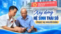 Xây dựng hệ sinh thái số phục vụ người dân