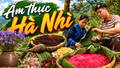 Giữ bản sắc ẩm thực Hà Nhì