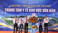 Khánh thành Trung tâm Y tế khu vực Văn Bàn, đầu tư hơn 265 tỷ đồng