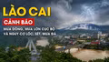 Lào Cai cảnh báo mưa dông, mưa lớn cục bộ và nguy cơ lốc, sét, mưa đá
