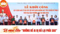 Vì mục tiêu “Không để ai bị bỏ lại phía sau”