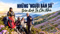 Những “người bản số” trên đỉnh Tà Chì Nhù