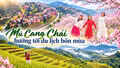 Mù Cang Chải hướng tới du lịch bốn mùa