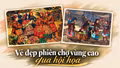 Vẻ đẹp phiên chợ vùng cao qua hội họa 