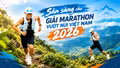 Sẵn sàng cho Vietnam Mountain Marathon