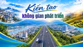 Kiến tạo không gian phát triển