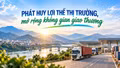 Phát huy lợi thế thị trường, mở rộng không gian giao thương